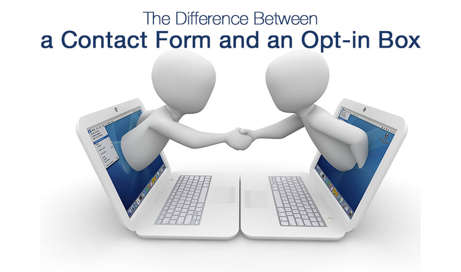 Difference Between Contact Forms and Opt-in Boxes - Website Creation ...